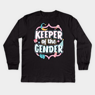 Gender Reveal Keeper of the Gender Kids Long Sleeve T-Shirt